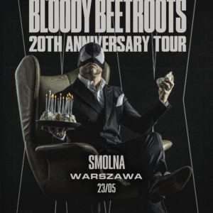 The Bloody Beetroots 23/05/2025